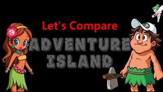 Lets Compare  Adventure Island [upl. by Orv229]