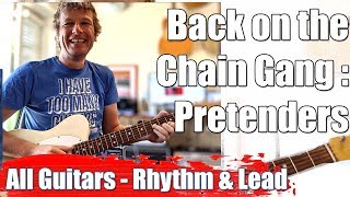 Back On The Chain Gang The Pretenders Guitar amp Bass Lesson [upl. by Emee67]