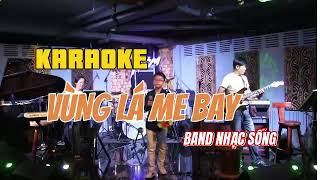 Vùng Lá Me Bay  Karaoke Beat Nhạc Sống Band Tone Nữ Dễ Hát [upl. by Lozar]