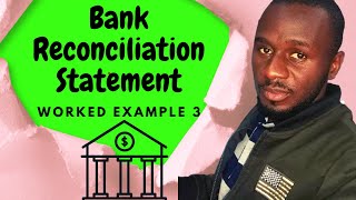 Bank reconciliation statement example with solution  Example 3 [upl. by Allmon540]