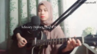 Xdinary Heroes  Night Before The End COVER [upl. by John222]