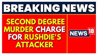 Salman Rushdies Attacker Slapped With Second Degree Murder Charge  Saturday Debate  English News [upl. by Mellman]