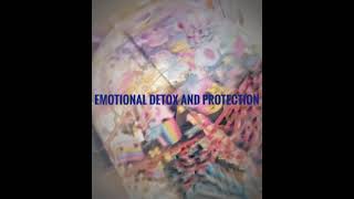 emotional detox and protection subliminal [upl. by Woodford]