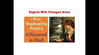 Summary of PreRaphaelite Poetry Discussed in Hindi [upl. by Prissie]