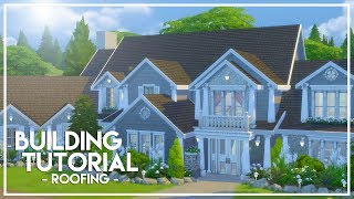 HOW TO MAKE ROOFS  The Sims 4 Builders Bible Tutorial [upl. by Aierdna931]