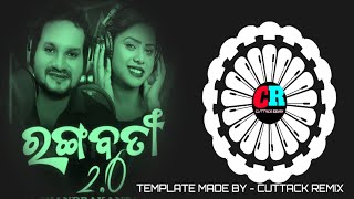 RANGA BATI  20  EDM CIRCUIT MIX  FULL VIDEO  DJ CHANDRA KANTA DSP  CUTTACK REMIX OFFICIAL [upl. by Ronnoc268]