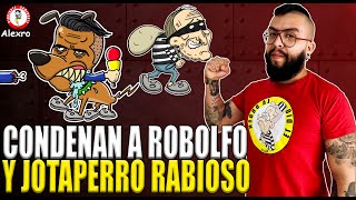 CONDENAN A ROBOLFO • JOTAPERRO RABIOSO 🚨🤣 [upl. by Aubin]