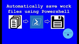 Automatically backup work files using Powershell [upl. by Namyh]