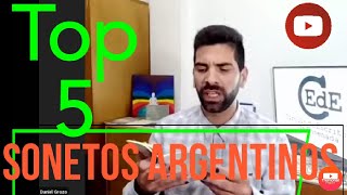 quotEl Sonetoquot  Top 5 mejores sonetos argentinos de la historia [upl. by Esnohpla780]