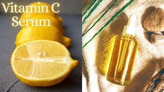 Vitamin C Serum Homemade  Vitamin C Serum Using Lemon For Removal Of Dark Spots amp Pigmentation [upl. by Clementia]