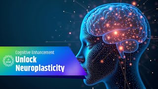 Unlock Neuroplasticity amp Rewire for Success  Cognitive Enhancement with Binaural Beats [upl. by Ioved]