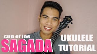 SAGADA  Cup of Joe UKULELE TUTORIAL [upl. by Yerroc739]