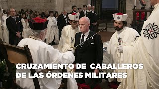 Cruzamiento y toma de hábito de los caballeros de las Órdenes Militares [upl. by Gun]