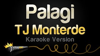 TJ Monterde  Palagi Karaoke Version [upl. by Genia]