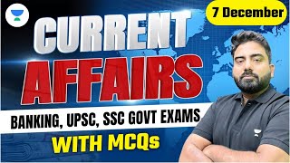 7 Dec 2023 Current Affairs  Daily Current Affairs  Current Affairs for All Exam  Abhijeet Mishra [upl. by Heinrick]