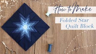 Folded Star Block Tutorial  Using AGF Pure Solids  GIVEAWAY CLOSED [upl. by Annirok]