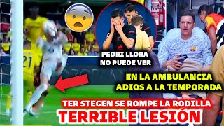 🚨LA TERRORIFICA LESIÓN DE TER STEGEN  SE ROMPE LA RODILLA Y DICE ADIÓS A LA TEMPORADA [upl. by Stafford]