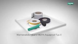 MEPA Aquaproof Abdichtband  Montage [upl. by Korfonta919]