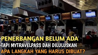 PENERBANGAN TIDAK ADA TAPI MYTRAVELPASS DILULUSKAN [upl. by Vasiliu]