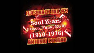 FLASHBACK MIX 3 DISCO YEARS 19701976 [upl. by Anilek665]