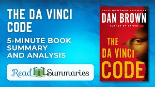 quotThe Da Vinci Codequot Explained Quick Summary and Analysis [upl. by Hairom]