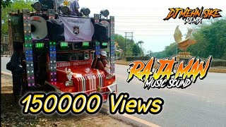 ရာဇာမာန်ကွာန်လှာ RA JA MAN DJ MEHN SIKE REMIXSM OFF OFF MUSIC MUSIc😍 [upl. by Leibarg]