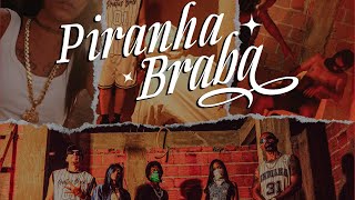 Subconsciente  Piranha Braba [upl. by Larkin599]