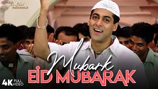 Mubarak Eid Mubarak  4K Video Song  Salman Khan Sushmita Sen  Tumko Na Bhool Paayenge [upl. by Suoivatnom945]