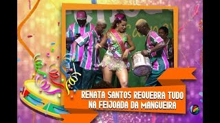 Carnaval 2018 Renata Santos participa de esquenta antes do desfile da Mangueira [upl. by Suchta115]