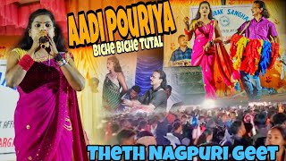 Aadi Pouriya BicHe TuTal  Adhunik Theth Nagpuri Song  Orchestra Program Video [upl. by Scriven]