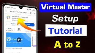 Virtual Master App Kaise Use Kare  How To Use Virtual Android App On Mobile [upl. by Krute]