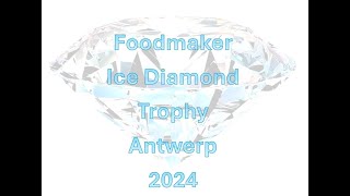 Foodmaker Ice Diamond Trophy Antwerp 2024 911 13u10 [upl. by Esinyl868]