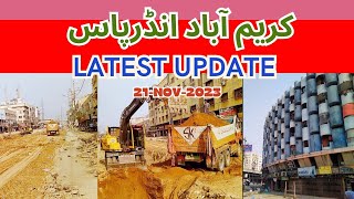 Karimabad Underpass Update  Meena Bazar Underpass  Development [upl. by Lleuqram]