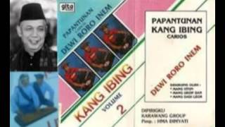 Kang Ibing Papantunan Audio Kaset  Dewi Roro Inem Bagian 3 [upl. by Iey]