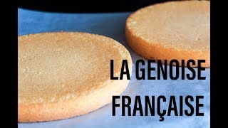 les bases en pâtisserie française la génoise recette facile étape par étape [upl. by Eittocs]