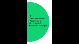 Save and Delete Passwords in Chrome with Password Manager Shorts [upl. by Eittah]