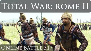 Total War Rome 2 Online Battle Video 317 [upl. by Tav544]