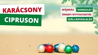 Pár szó arról hogy milyen a karácsony Cipruson 🎄 [upl. by Zetrauq]