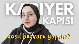 Kariyer Kapısı Ulusal Staj Programı  Nasıl Başvuru Yapılır [upl. by Franci]