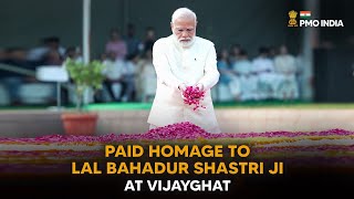 Prime Minister Narendra Modi pays homage to Lal Bahadur Shastri ji at Vijayghat [upl. by Kalagher]