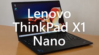 ThinkPad X1 Nano レビュー [upl. by Nhguav935]