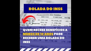 QUEM RECEBE BENEFÍCIOS A MENOS DE 10 ANOS PODE RECEBER UMA BOLADA DO INSS shorts [upl. by Enitsyrhc]