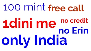 India unlimited free call only India [upl. by Naesal]