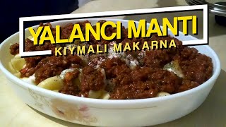 Bu Yöntemle Hamur Yoğurma Derdi Yok Makarna ile Yalancı Mantı Tarifi 🥟🍝 [upl. by Nonnahs279]