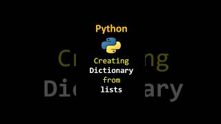 Python  Creating Dictionary from lists pythonprogramming pythontips coding dictionary list [upl. by Ydoj]