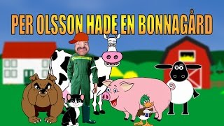 Per Olsson hade en bonnagård  Barnsånger på svenska [upl. by Giefer]