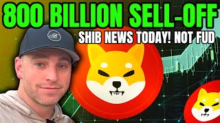 Shiba Inu Whales 800 Billion NOT FUD [upl. by Naraj]