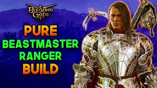 Baldurs Gate 3  Pure Beast Master Ranger Strength Build  Ultimate Beast Companion Pet Guide [upl. by Eveineg513]