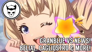 Belial Cagliostro amp Story mode updates  Granblue Fantasy Versus News amp Reaction w Spooky [upl. by Takara27]