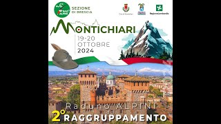 Raduno Alpini del 2° Raggruppamento Montichiari 2024 [upl. by Nnil586]